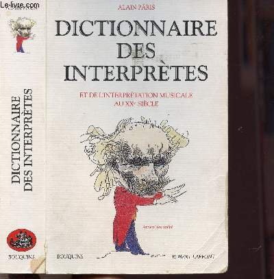 Imagen de archivo de Dictionnaire des interprtes a la venta por Ammareal