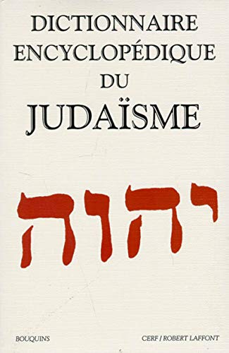 Beispielbild fr Dictionnaire encyclopdique du judasme zum Verkauf von medimops