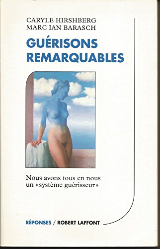 Stock image for Gu risons remarquables (R ponses) (French Edition) for sale by ThriftBooks-Atlanta