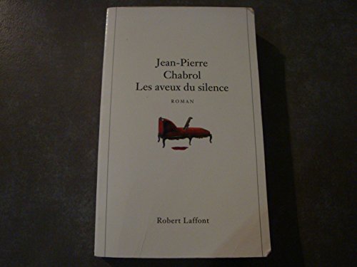 Imagen de archivo de Les aveux du silence: Roman (French Edition) a la venta por Wonder Book