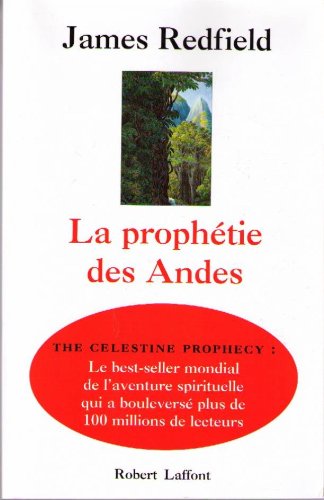 Stock image for La prophtie des Andes for sale by medimops