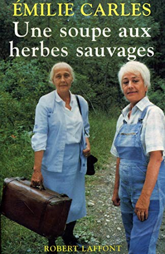 Beispielbild fr Une soupe aux herbes sauvages (French Edition) zum Verkauf von Ergodebooks