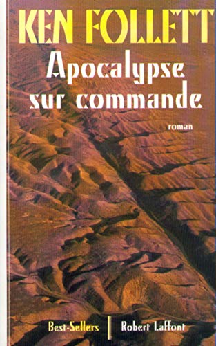9782221082287: Apocalypse sur commande: (ancien Out of the Mouth of the Dragon)