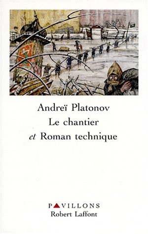 Beispielbild fr Le Chantier et Roman technique zum Verkauf von Livreavous