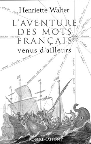Imagen de archivo de Laventure des mots franais venus dailleurs a la venta por Best and Fastest Books