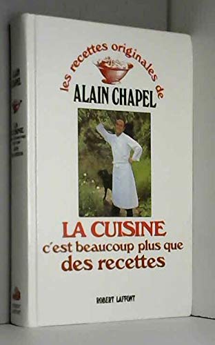 9782221082874: La cuisine, c'est beaucoup plus que des recettes