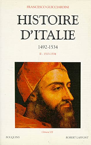 9782221083147: Histoire d'Italie - tome 2 (02): Tome 2, 1513-1534