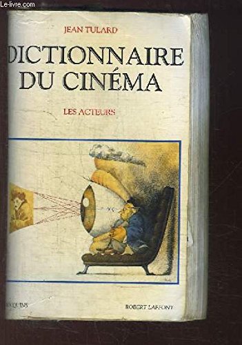 9782221083154: Dictionnaire du cinma: Tome 2, Les acteurs