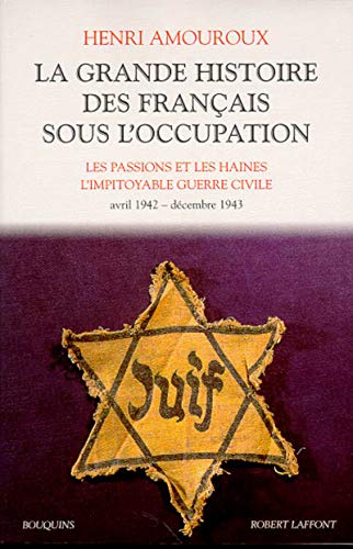 Stock image for La Grande Histoire des Franais sous l'Occupation, tome 3 for sale by Livreavous
