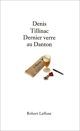 9782221083659: Dernier verre au Danton