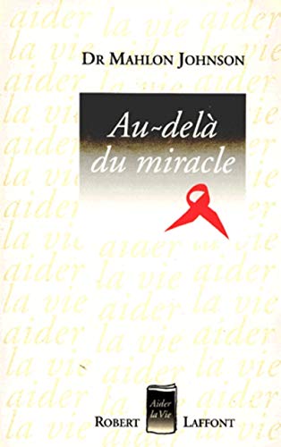 Stock image for Au-del du miracle for sale by Ammareal