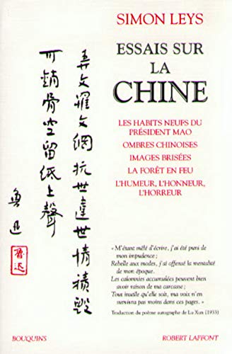 Essais sur la Chine (9782221085394) by Leys, Simon
