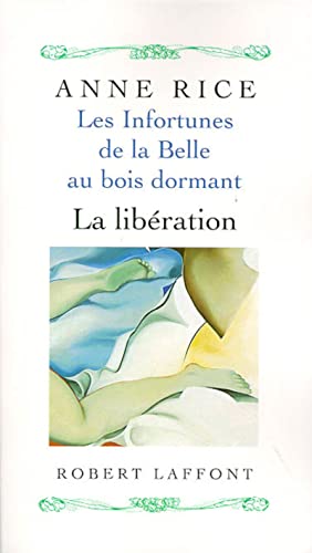 Beispielbild fr Les infortunes de la Belle au bois dormant. Tome 3 : La libration zum Verkauf von medimops