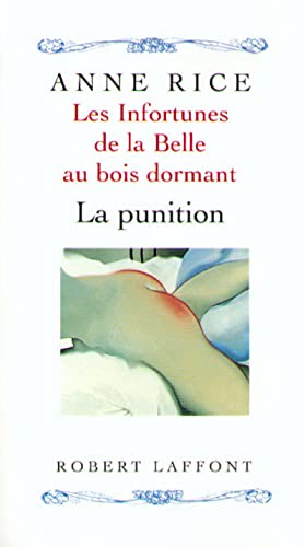 Les infortunes de la belle au bois dormant - tome 2 (02) (9782221086186) by Rice, Anne