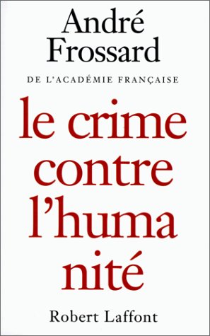 Beispielbild fr Crime contre l'humanit zum Verkauf von Ammareal