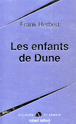 Les enfants de Dune - tome 2 - NE (02) (9782221087039) by Herbert, Frank