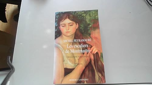 Stock image for Suzanne Valadon : Tome 1 : les escaliers de Montmartre for sale by Ammareal