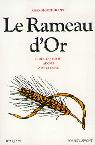 Le rameau d'or - tome 2 - NE (02) (9782221088470) by Frazer, James George