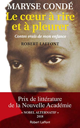Stock image for Le coeur a rire et a pleurer: Contes vrais de mon enfance (French Edition) for sale by Red's Corner LLC