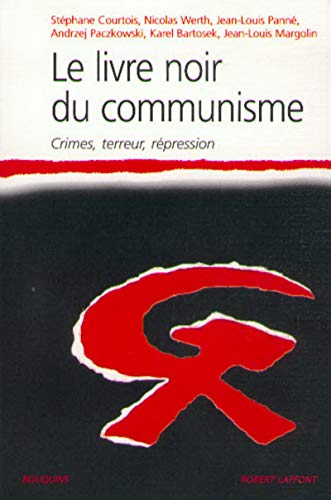 Beispielbild fr Le Livre noir du communisme : Crimes, terreur, rpression zum Verkauf von Ammareal