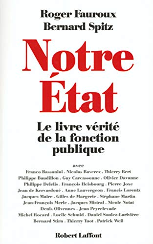 Notre état le livre vérité de la fonction publique