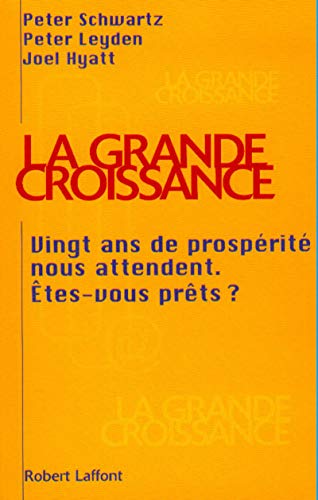 Stock image for La grande croissance for sale by LiLi - La Libert des Livres
