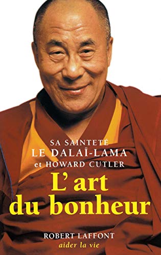 Beispielbild fr L'Art du bonheur (French Edition) zum Verkauf von Better World Books