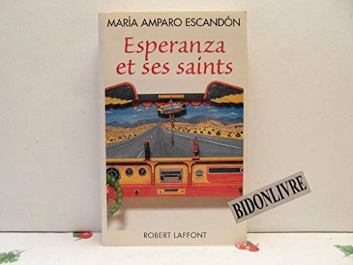 Beispielbild fr Esperanza Et Ses Saints zum Verkauf von RECYCLIVRE