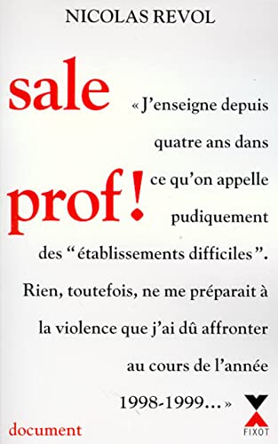 Stock image for Sale prof for sale by Mli-Mlo et les Editions LCDA