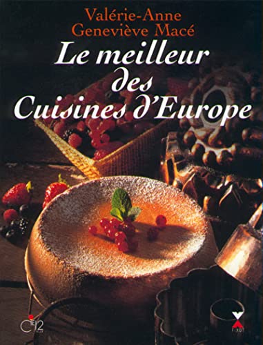 Stock image for MEILLEUR DES CUISINES D EUROPE for sale by Ammareal