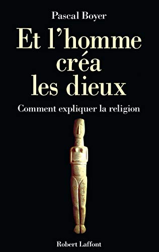 Stock image for Et L'Homme Crea Les Dieux for sale by medimops