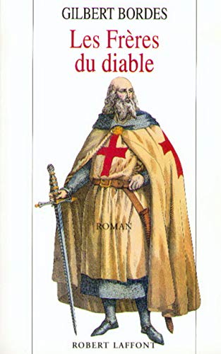 Beispielbild fr Les freres du diable: Roman (L'ecole de Brive) (French Edition) zum Verkauf von Better World Books