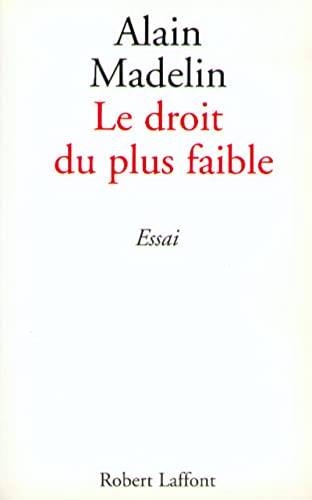 Beispielbild fr Le Droit du plus faible zum Verkauf von Librairie Th  la page