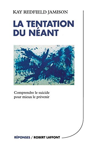 9782221092118: La tentation du nant comprendre le suicide pour mieux le prvenir