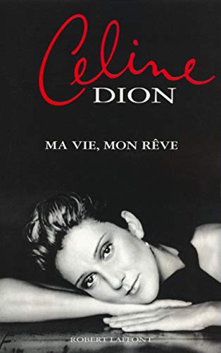 Beispielbild fr Ma vie, mon rve (French Edition) zum Verkauf von Better World Books