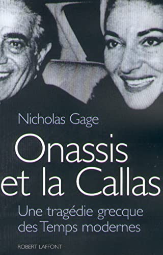 Beispielbild fr Onassis et la Callas : Une tragdie grecque des temps modernes zum Verkauf von Ammareal