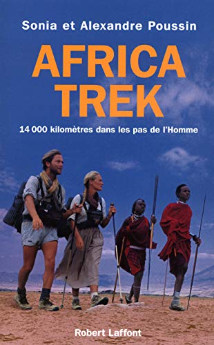 Beispielbild fr Africa Trek. 14 000 kilomtres dans les pas de l'Homme. zum Verkauf von Steamhead Records & Books