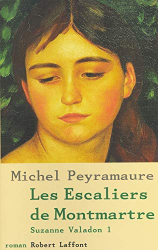 9782221094501: Les escaliers de Montmartre - tome 1 - Suzanne Valadon - NE (01)