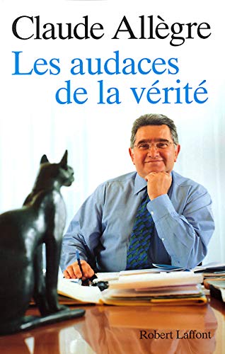 Stock image for Les Audaces de la v rit [Paperback] All gre, Claude for sale by LIVREAUTRESORSAS