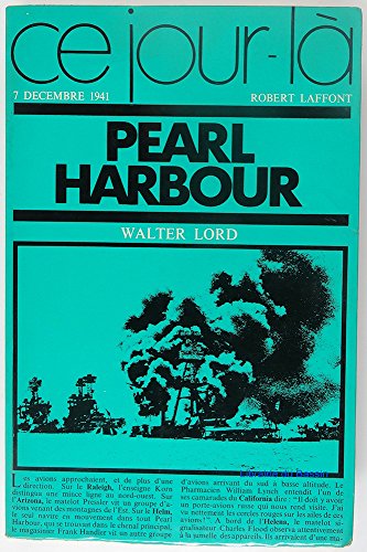 Beispielbild fr Pearle Harbour : Ce jour l (7 dcembre 1941) zum Verkauf von medimops
