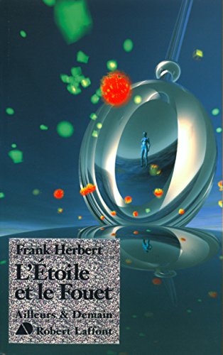 L'Ã©toile et le fouet - NE (9782221095102) by Herbert, Frank