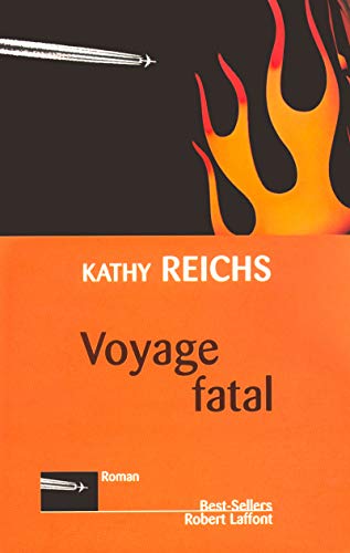 Imagen de archivo de Voyage Fatal : Roman a la venta por Better World Books