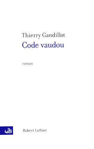 Beispielbild fr Code Vaudou zum Verkauf von Ammareal