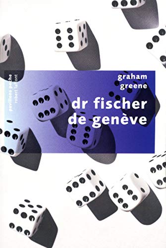 9782221097267: Dr Fischer de Genève (Pavillons poche)