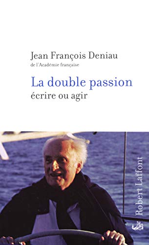 Beispielbild fr La double passion zum Verkauf von A TOUT LIVRE