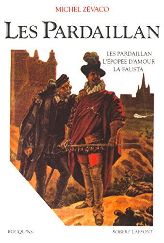 9782221098417: Les Pardaillan - tome 1 - NE (01)