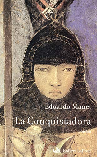 Imagen de archivo de La conquistadora MANET, Eduardo a la venta por LIVREAUTRESORSAS
