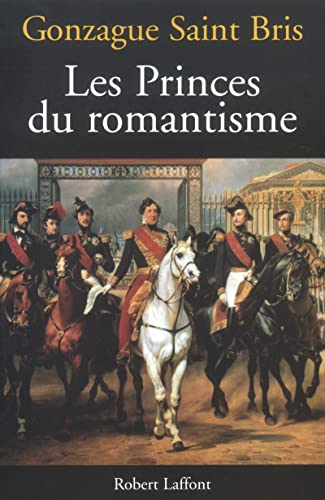Imagen de archivo de Les princes du romantisme a la venta por A TOUT LIVRE