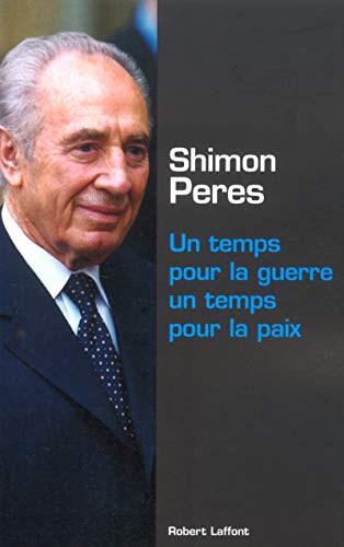 Stock image for Un temps pour la guerre, un temps pour la paix (French Edition) for sale by Bookmans