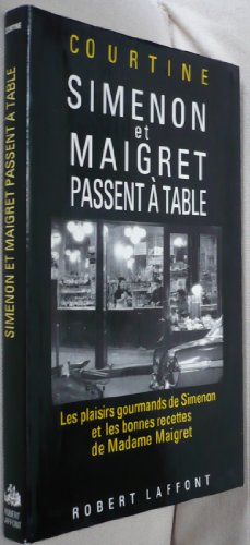 Stock image for Simenon et Maigret passent  table - NE for sale by ThriftBooks-Dallas